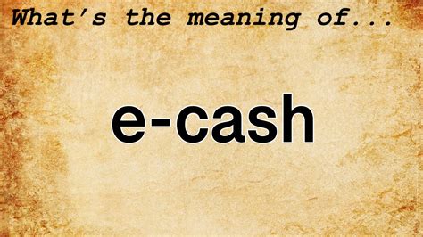 what does ecash mean